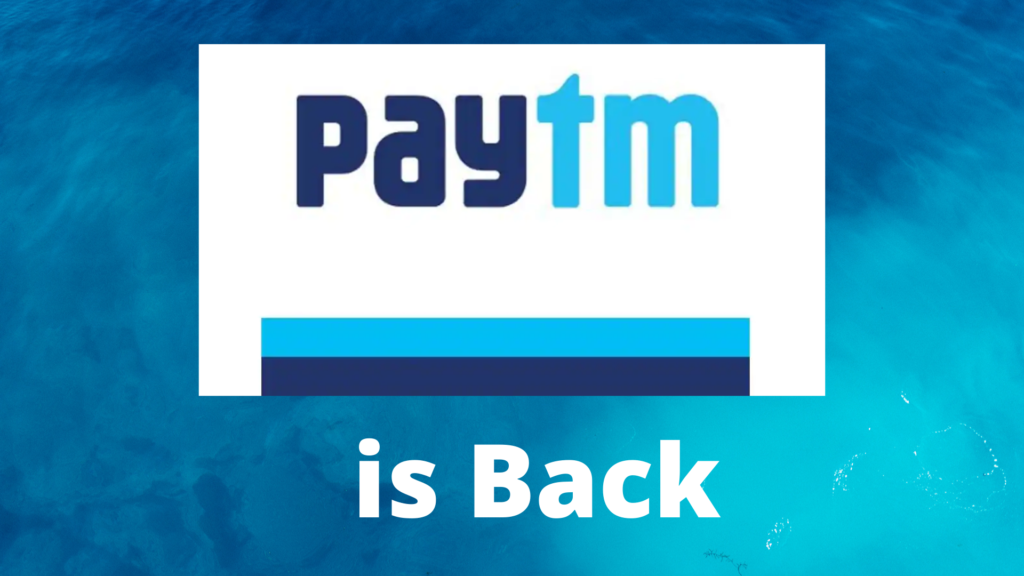 Paytm Back On Google Play Store | Biznext India